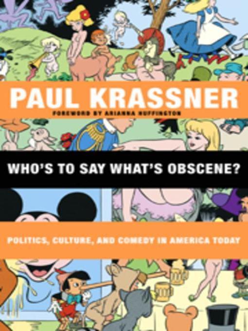 Title details for Who's to Say What's Obscene? by Paul Krassner - Available